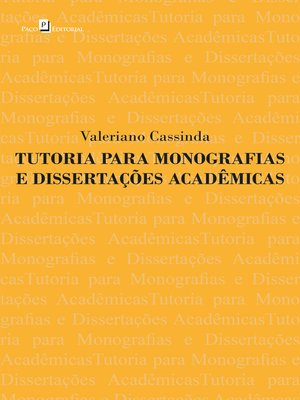 cover image of Tutoria para monografias e dissertações acadêmicas
